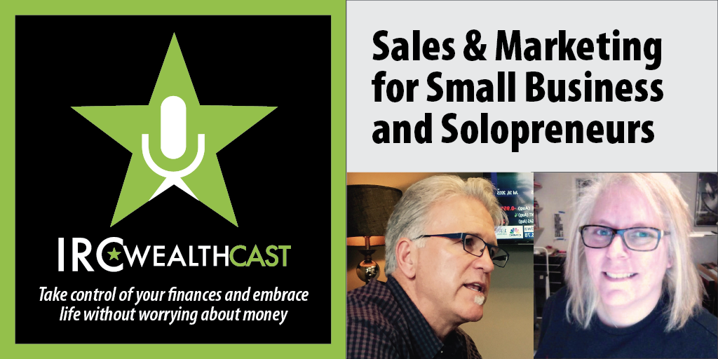 Wealthcast 14 Sales & Marketing for Small Business and Solopreneurs-01
